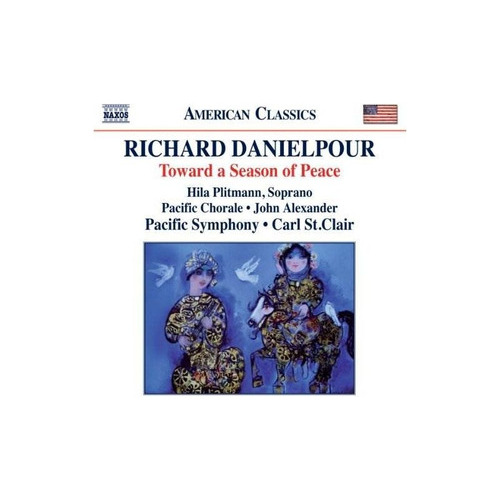 Danielpour/pacific Sym/alexander Toward A Season Of Peace Cd