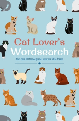 Libro Cat Lover's Wordsearch: More Than 100 Themed Puzzle...