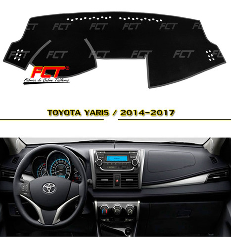 Cubre Tablero Premium / Toyota Yaris / 2014 2015 2016 2017 