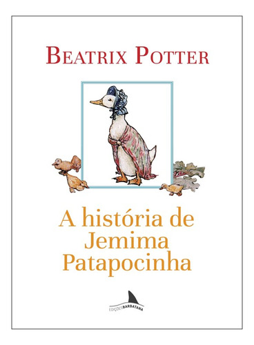 Livro: A História De Jemima Patapocinha - Beatrix Potter