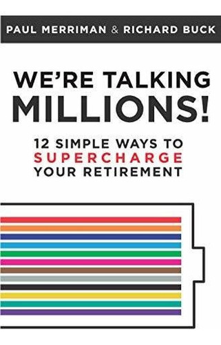 Book : Were Talking Millions 12 Simple Ways To Supercharge.