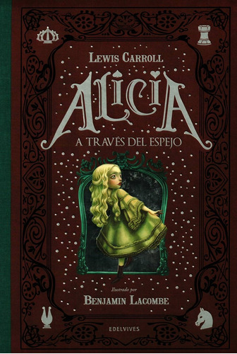 Alicia A Través Del Espejo - Carroll, Lewis