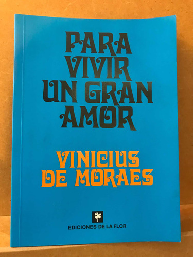 Para Vivir Un Gran Amor