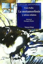 Comprar Metamorfosis Y Otros Relatos, La-kafka, Franz-vicens Vives