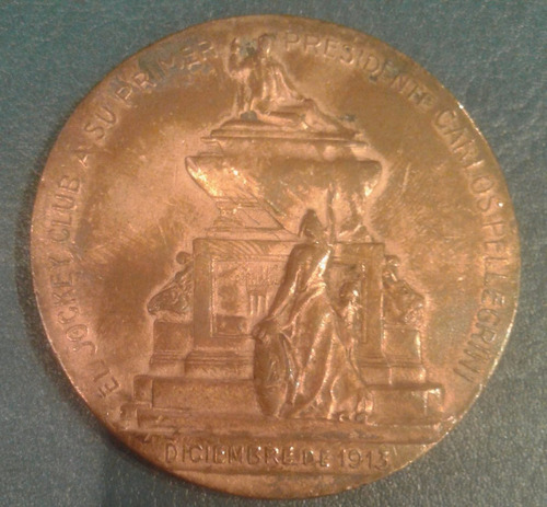 Medalla Cobre 50 Mm Monumento Carlos Pellegrini 1913