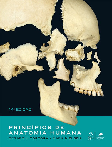 Princípios de Anatomia Humana, de Tortora, Gerard J.. Editora Guanabara Koogan Ltda., capa mole em português, 2019