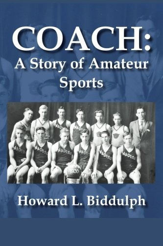 Coach A Story Of Amateur Sports