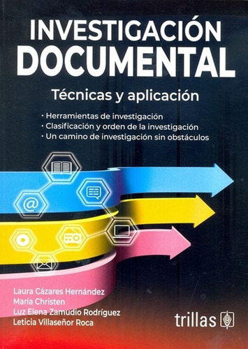 Investigación Documental Técnicas Y Aplicación Trillas