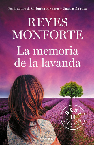 La Memoria De La Lavanda, De Monforte, Reyes. Editorial Debolsillo, Tapa Blanda En Español