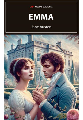 Libro Emma, De Austen, Jane. Editorial Mestas Ediciones, Tapa Blanda, Edición 1 En Español, 2024