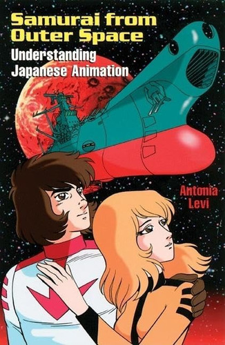 Libro: Samurai From Outer Space: Understanding Japanese Anim