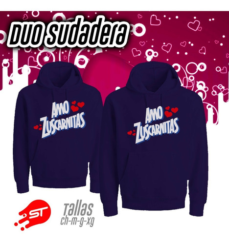 Duo De Sudaderas De Pareja Alusiva Zuscarnitas