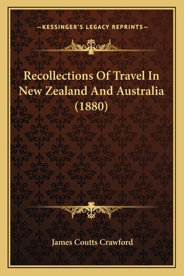 Libro Recollections Of Travel In New Zealand And Australi...