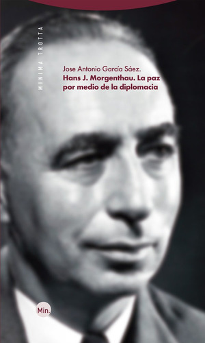 Libro Hans J. Morgenthau. La Paz Por Medio De La Diplomac...