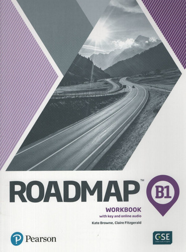 Roadmap B1 - Workbook With Key + Online Audio, de Berlis, Monica. Editorial Pearson, tapa blanda en inglés internacional, 2020