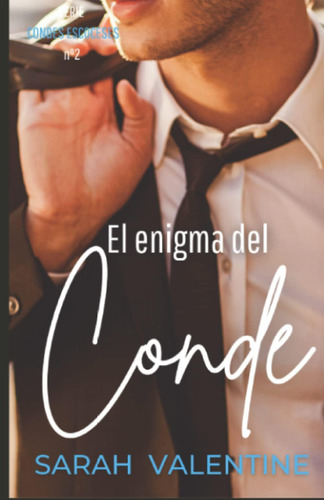 Libro: El Enigma Del Conde: Una Inolvidable Historia De Amor