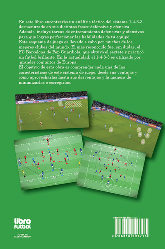 Libro 4-3-3: Las Claves En Ataque Y Defensa (fútbol)
