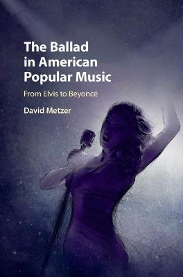 Libro The Ballad In American Popular Music : From Elvis T...