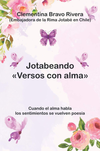 Libro: Jotabeando Versos Con Alma (spanish Edition)