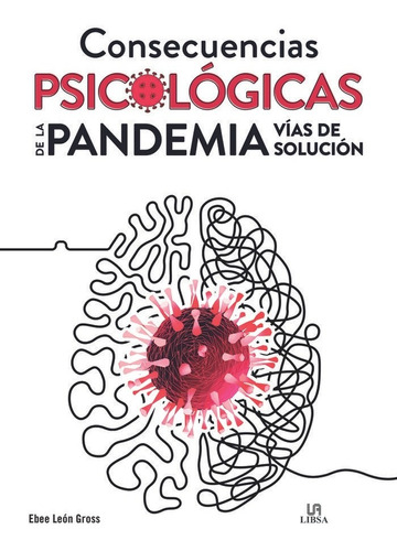 Libro Consecuencias Psicologicas De La Pandemia. Vias De ...