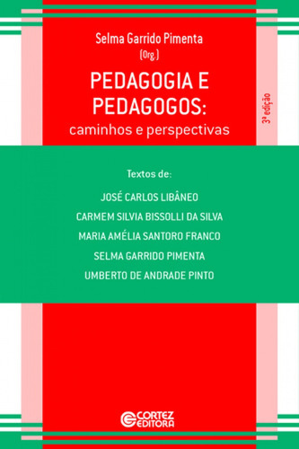 Libro Pedagogia E Pedagogos: Caminhos E Perspectivas
