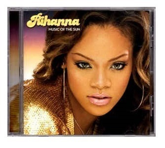 Rihanna - Music Of The Sun Cd Uk Version