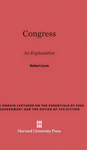 Congress, De Luce, Robert. Editorial Harvard Univ Pr, Tapa Dura En Inglés