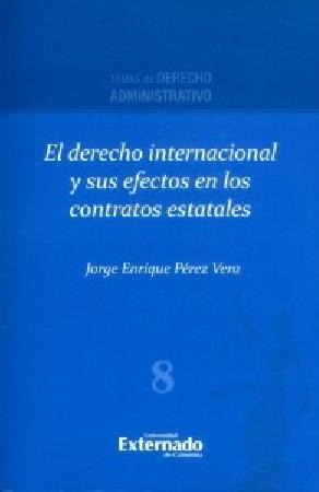 El Derecho Internacional Y Sus Efectos En Los Contratos Esta