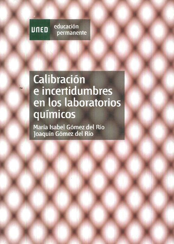 Libro Calibración E Incertidumbres En Los Laboratorios Quími