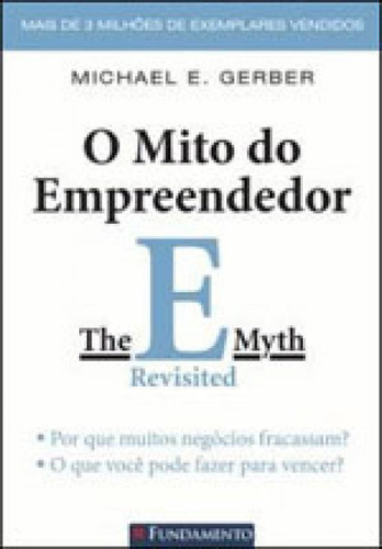 O Mito Do Empreendedor