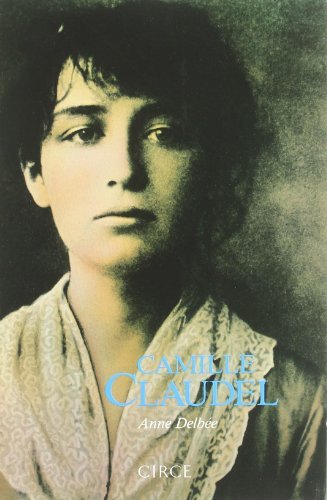 Libro Camille Claudel De Delbee Anne Circe