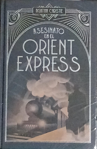 Novela Agatha Christie N 2. Asesinato En El Orient Express.