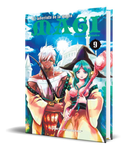 Magi Vol.9, De Shinobu Ohtaka. Editorial Planeta Deagostini, Tapa Dura En Español, 2014