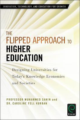 The Flipped Approach To Higher Education - Muhammed Sahin
