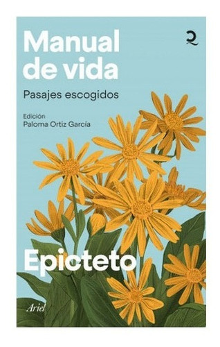Manual De Vida Epicteto. Ortiz Garcia, Paloma
