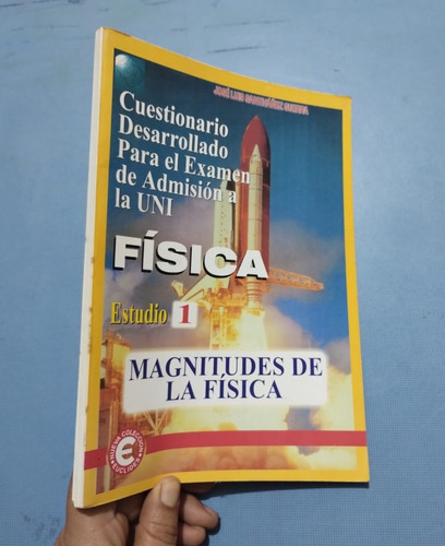 Libro Física Examenes Uni Magnitudes Santivañez