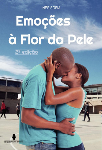 Emoûáûes Á Flor Da Pele , 2ª Ediûçûão