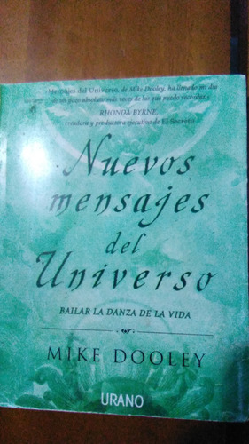 Nuevos Mensajes Del Universo, Mike Dooley,libro 