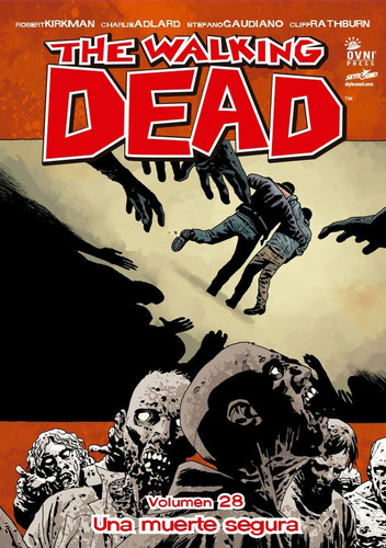 Cómic, Skybound, The Walking Dead #28. Ovni Press