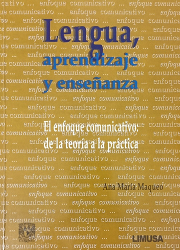 Lengua, Aprendizaje Y Enseñanza-maqueo Uriarte Ana - Limusa