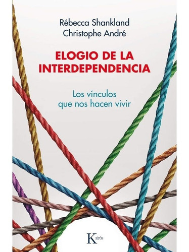 Elogio De La Interdependencia (kairos)