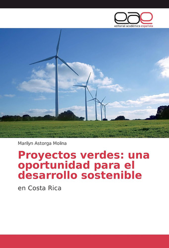 Libro: Proyectos Verdes: Una Oportunidad Para El Desarrollo 