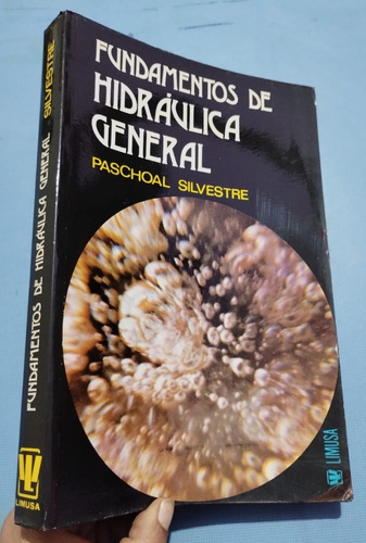 Libro Hidráulica General Paschoal Silvestre