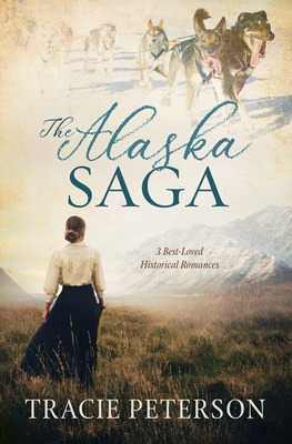 Libro The Alaska Saga: 3 Best-loved Historical Romances -...