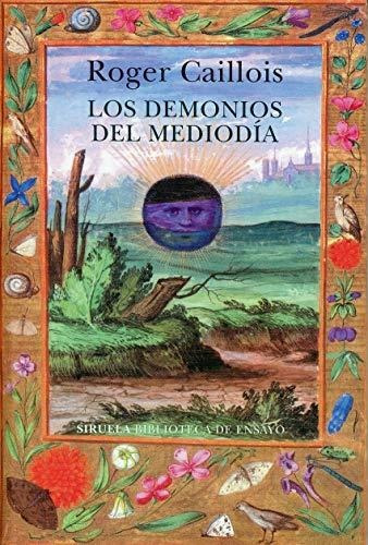 Los Demonios Del Mediodía: 116 (biblioteca De Ensayo / Serie