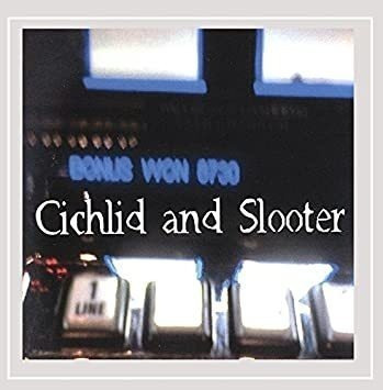 Cichlid & Slooter Vol. 1 Usa Import Cd