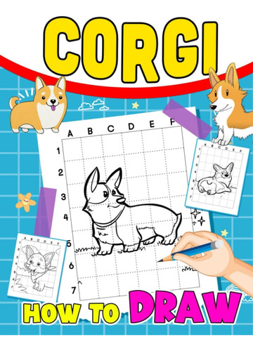 Libro: How To Draw Corgi: 30 Easy And Basic Drawing Pages Wi