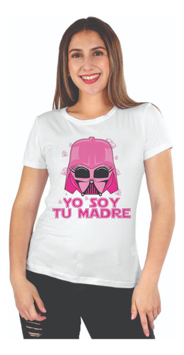 Playera Dia De Las Madres - Yo Soy Tu Madre