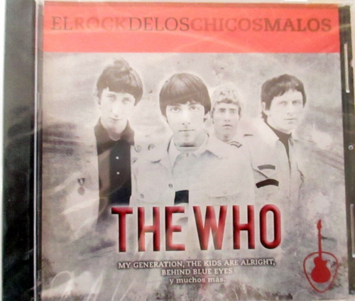 Cd The Who, El Rock De Los Chicos Malos