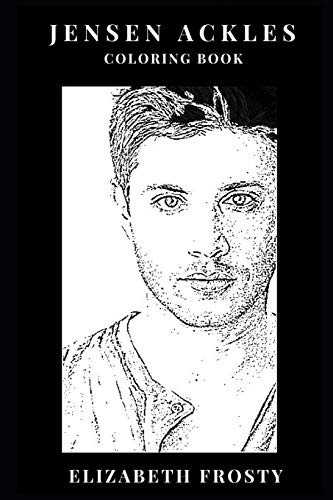 Jensen Ackles Coloring Book Hot Young Actor And Model, Super